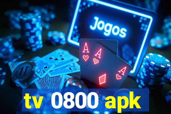 tv 0800 apk